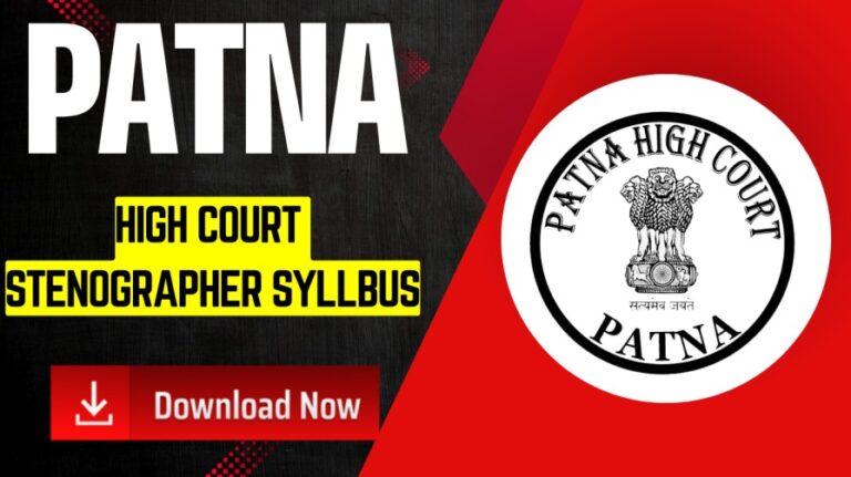 Patna High Court Stenographer Syllabus 2025